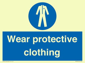 Wear protective clothing